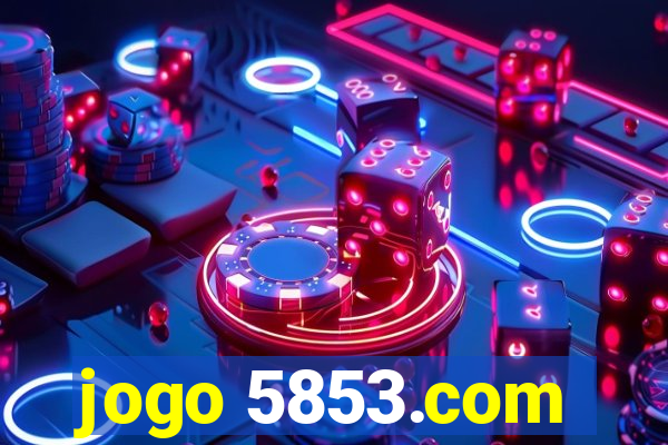 jogo 5853.com